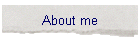 About me